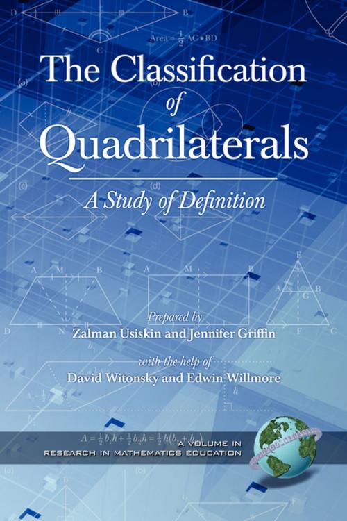 Cover of the book The Classification of Quadrilaterals by Zalman Usiskin, Information Age Publishing