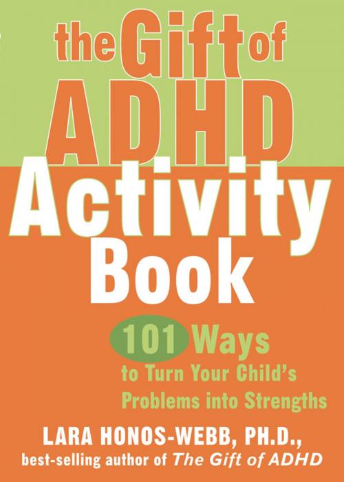 Cover of the book The Gift of ADHD Activity Book by Lara Honos-Webb, PhD, New Harbinger Publications