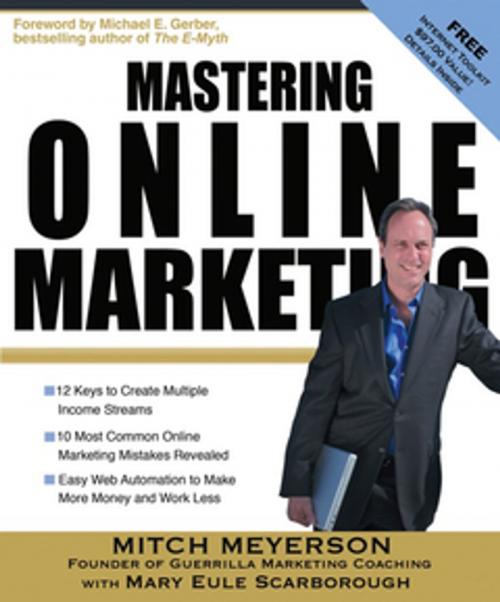 Cover of the book Mastering Online Marketing by Mitch Meyerson, Mary Eule Scarborough, Entrepreneur Press