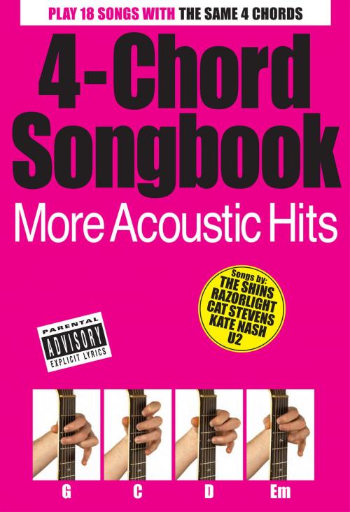 Cover of the book 4-Chord Songbook: More Acoustic Hits by Wise Publications, Music Sales Limited