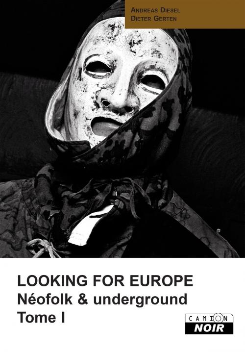 Cover of the book Looking for Europe by Dieter Gerten, Camion Blanc