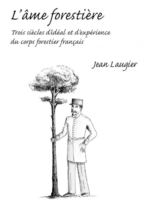 Cover of the book L'âme forestière by Laugier Jean, Adverbum