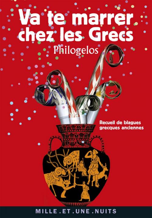 Cover of the book Va te marrer chez les Grecs (Philogelos) by Chris Costantini, Fayard/Mille et une nuits