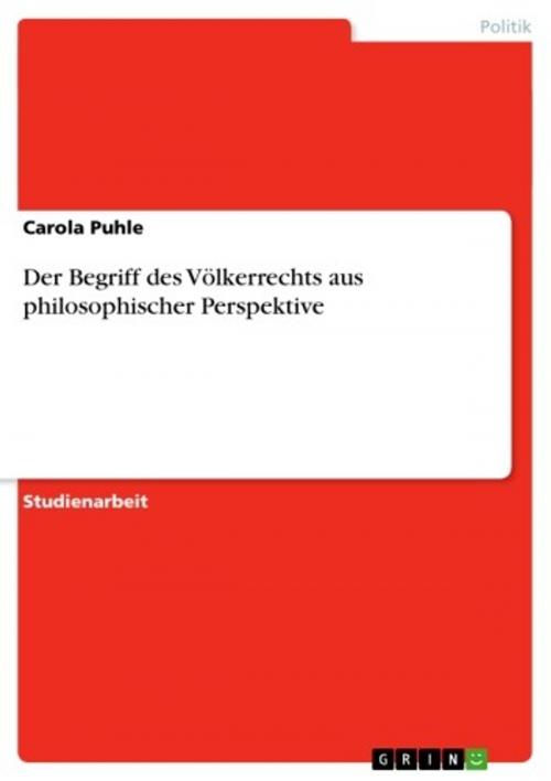 Cover of the book Der Begriff des Völkerrechts aus philosophischer Perspektive by Carola Puhle, GRIN Verlag