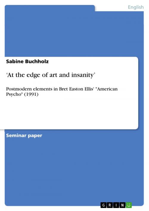 Cover of the book 'At the edge of art and insanity' by Sabine Buchholz, GRIN Publishing