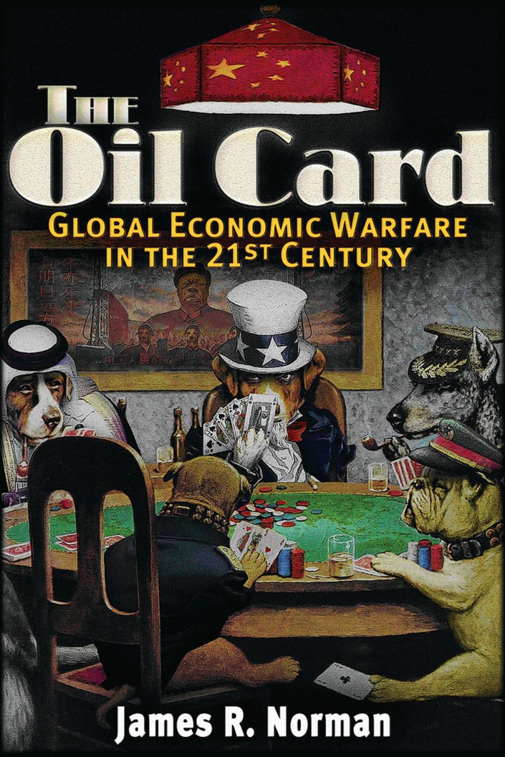 Big bigCover of The Oil Card