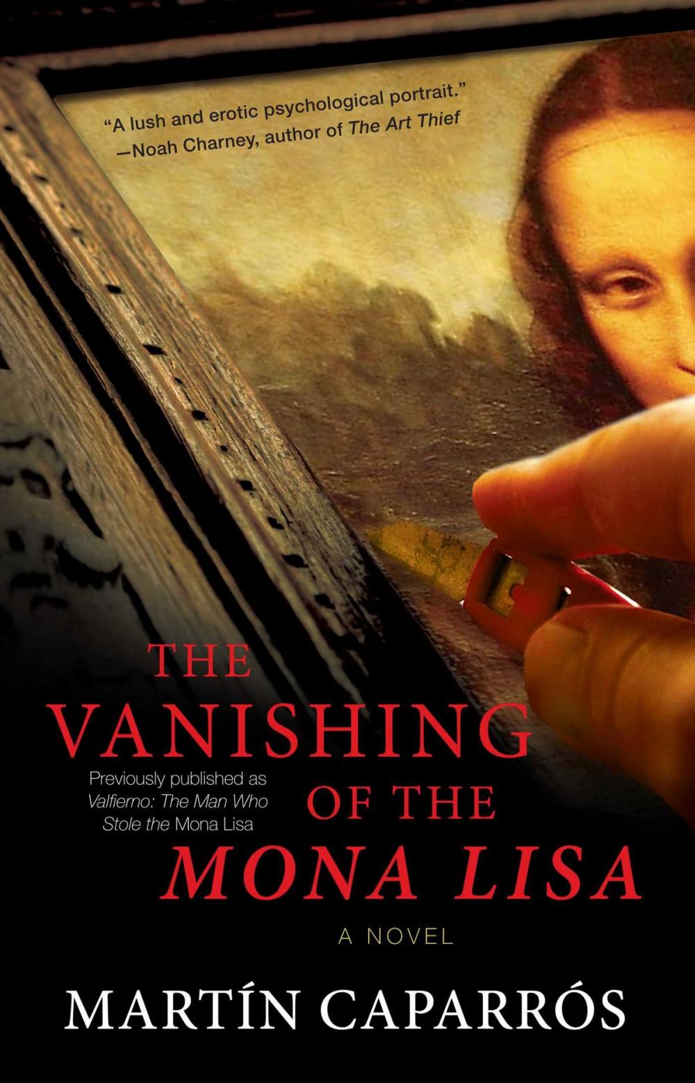 Big bigCover of The Vanishing of the Mona Lisa