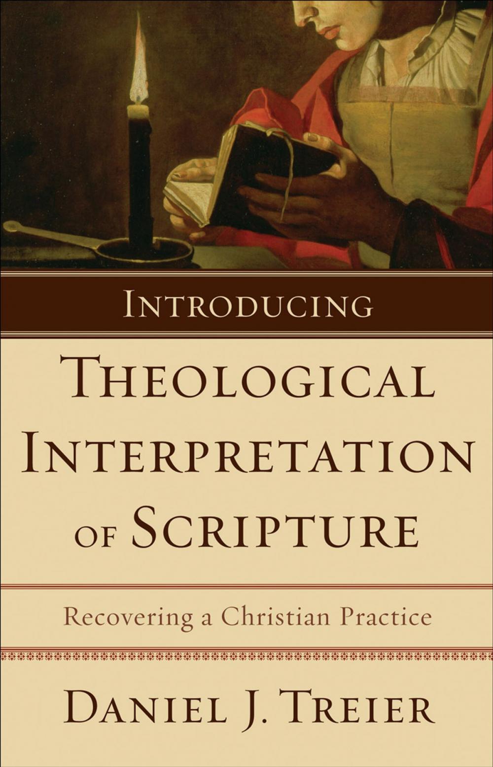 Big bigCover of Introducing Theological Interpretation of Scripture
