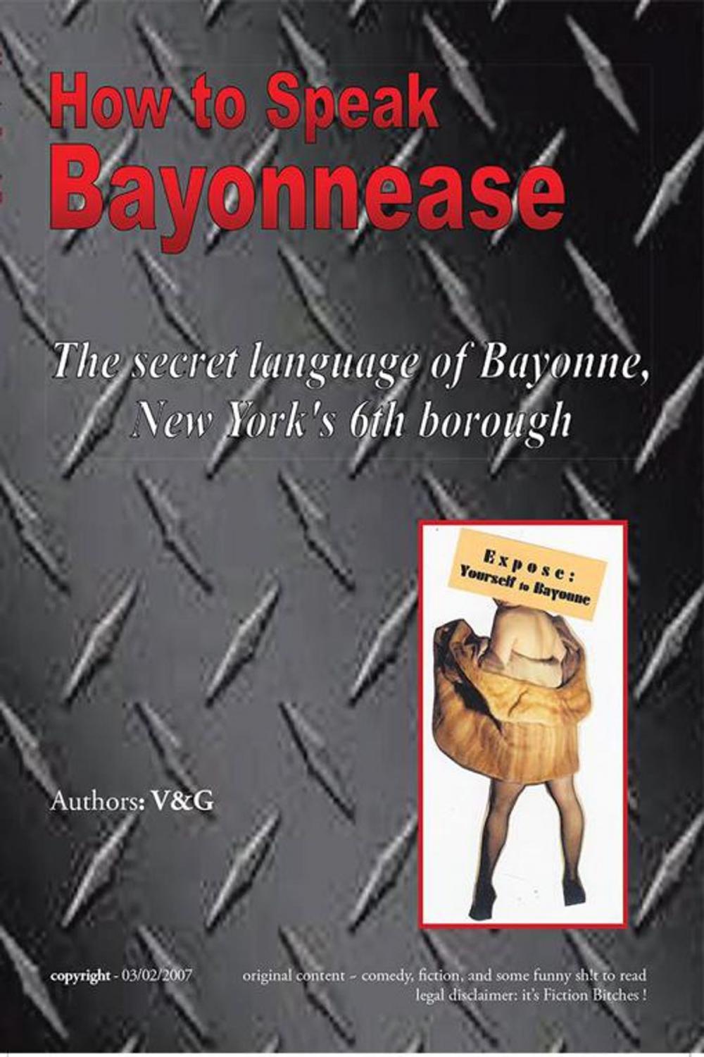 Big bigCover of How to Speak Bayonnease