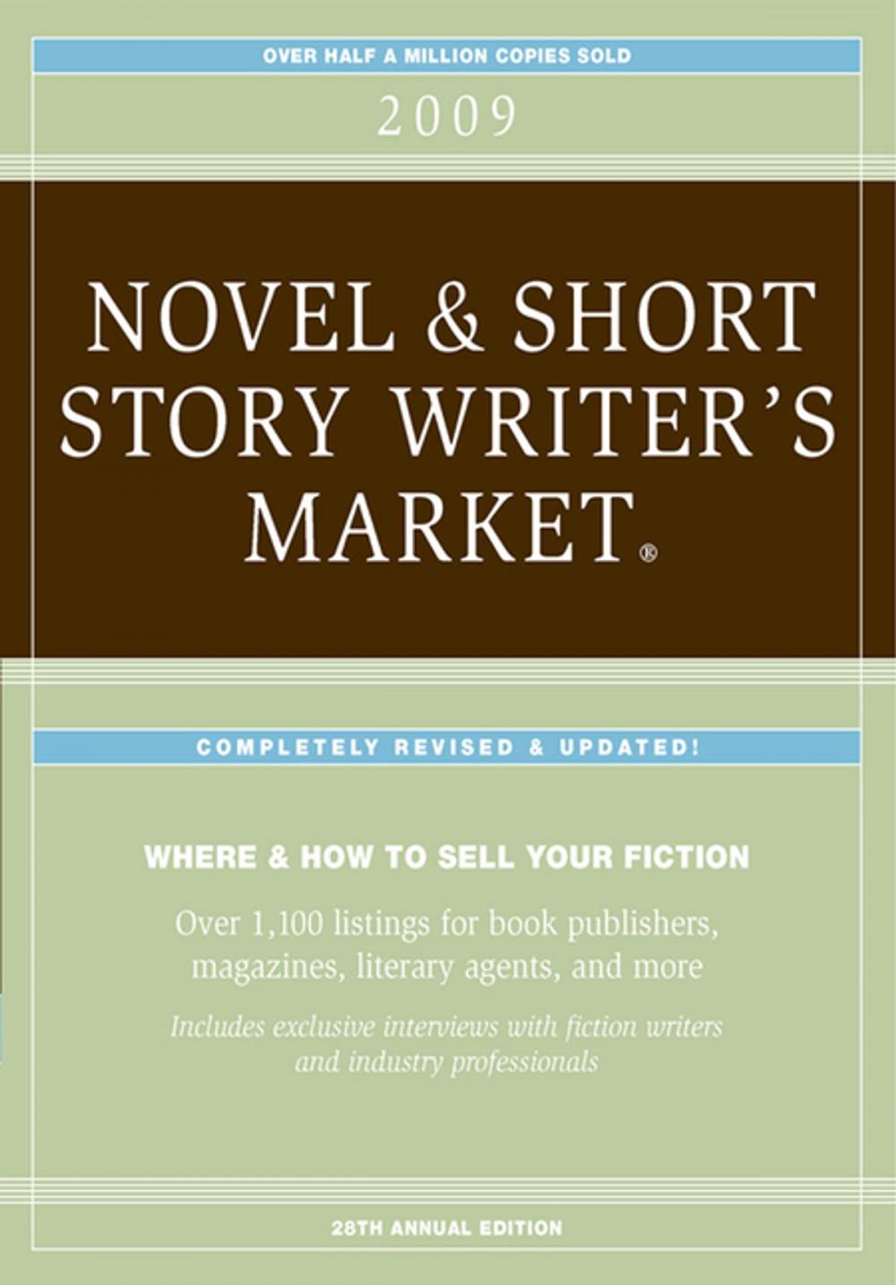 Big bigCover of 2009 Novel & Short Story Writer's Market - Articles