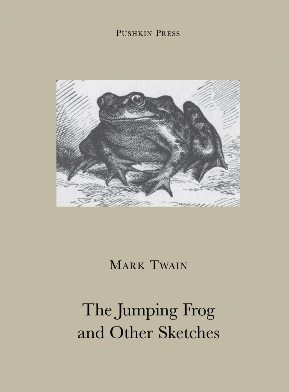 Big bigCover of The Jumping Frog and Other Stories