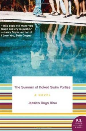 Cover of the book The Summer of Naked Swim Parties by Kyle Mills