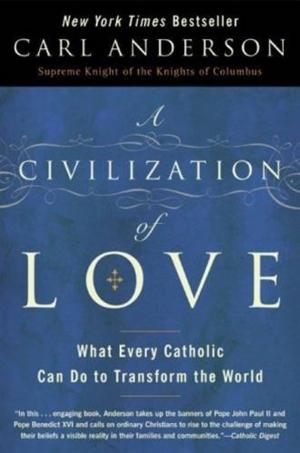 Cover of the book A Civilization of Love by Billy Graham