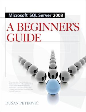Cover of the book MICROSOFT SQL SERVER 2008 A BEGINNER'S GUIDE 4/E by Riccarda Saggese