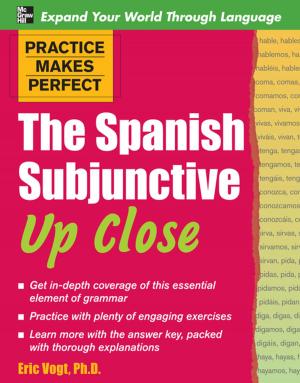 Cover of the book Practice Makes Perfect: The Spanish Subjunctive Up Close by Michel Noir