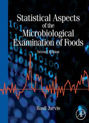Cover of the book Statistical Aspects of the Microbiological Examination of Foods by Bradford W. Hesse, David Ahern, Ellen Beckjord