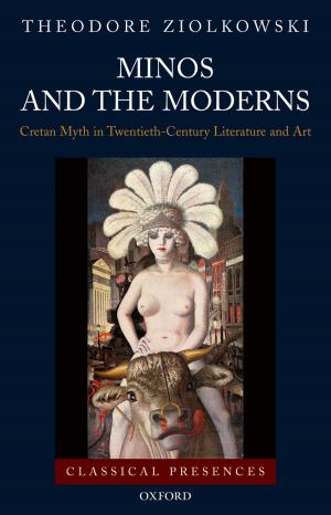 Cover of the book Minos and the Moderns by James Tweedie