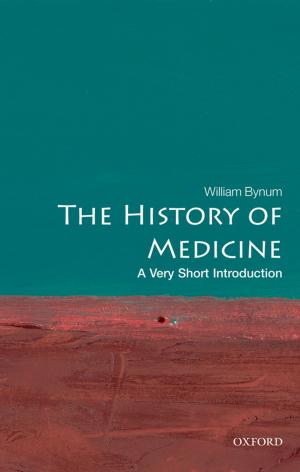 Cover of the book The History of Medicine: A Very Short Introduction by Andreas F. Lowenfeld