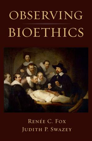 Cover of the book Observing Bioethics by Jamie Miller