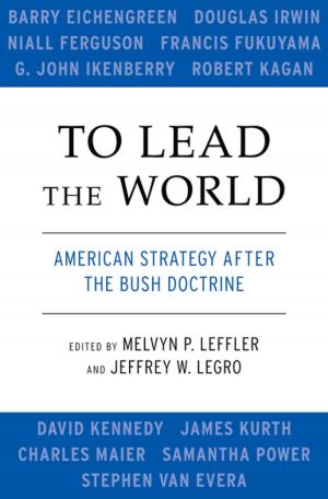 Cover of the book To Lead the World by Robert B. Louden