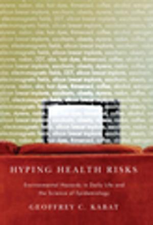 Book cover of Hyping Health Risks