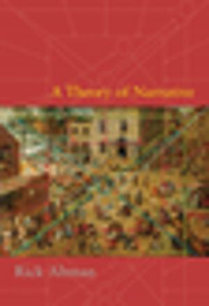 Cover of the book A Theory of Narrative by Gerald Bergeron