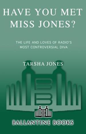 Cover of the book Have You Met Miss Jones? by Gregory Brill