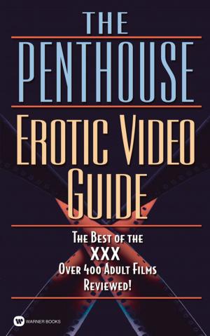 bigCover of the book The Penthouse Erotic Video Guide by 