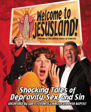 Cover of the book Welcome to JesusLand! by Shannon K. Butcher