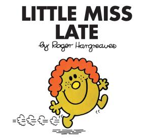 Cover of the book Little Miss Late by Laurie Halse Anderson