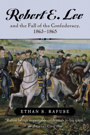 Cover of the book Robert E. Lee and the Fall of the Confederacy, 1863–1865 by Mark Gilbert