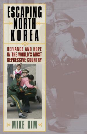 Cover of the book Escaping North Korea by Michael Veseth