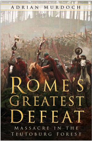 Cover of the book Rome's Greatest Defeat by Paul Sullivan