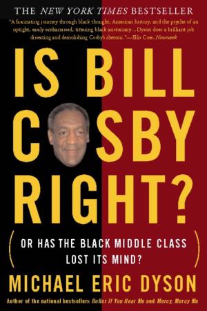Cover of the book Is Bill Cosby Right? by James Barr