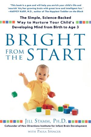 Cover of the book Bright from the Start by Molly Caldwell Crosby