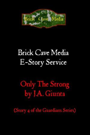 Cover of the book Only the Strong by Colette Black