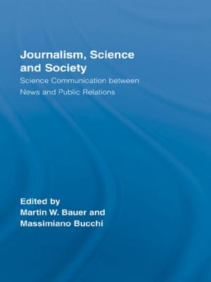 Cover of the book Journalism, Science and Society by Anthony J. Lemelle, Jr.