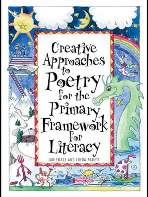 Cover of Creative Approaches to Poetry for the Primary Framework for Literacy
