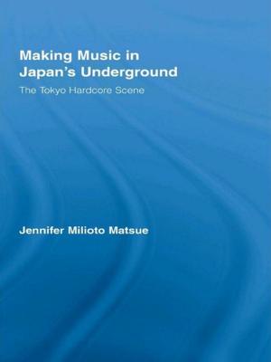 Cover of the book Making Music in Japan's Underground by Avi Plascov