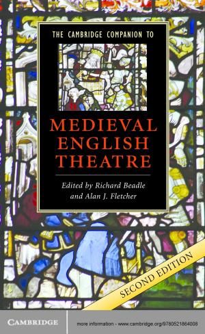 Cover of the book The Cambridge Companion to Medieval English Theatre by Bruce McConachie