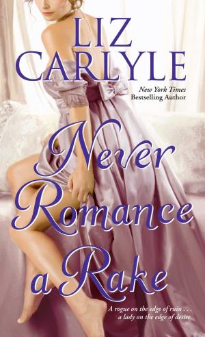 Cover of the book Never Romance a Rake by Molly Harper
