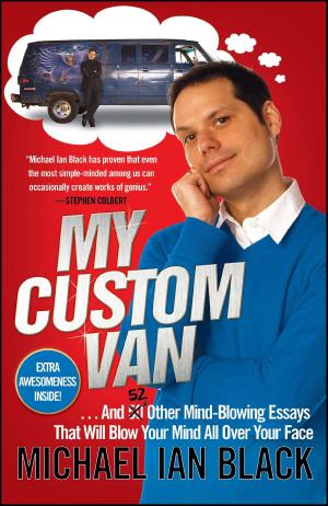Cover of the book My Custom Van by Ian Halperin