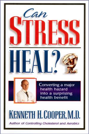 Cover of the book Can Stress Heal? by Thomas Nelson