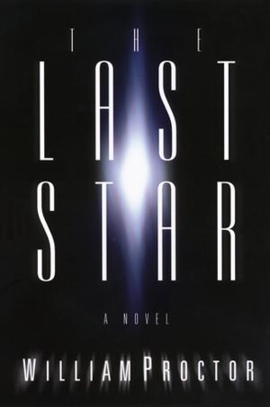 Cover of the book The Last Star by Travis Thrasher