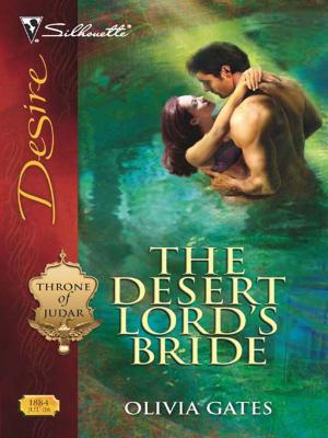 Cover of the book The Desert Lord's Bride by Justine Davis
