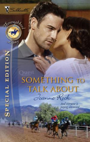 Cover of the book Something to Talk About by Marie Ferrarella, Tina Leonard
