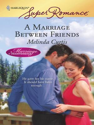 bigCover of the book A Marriage Between Friends by 