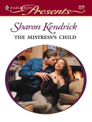Cover of the book The Mistress's Child by Christina Miller