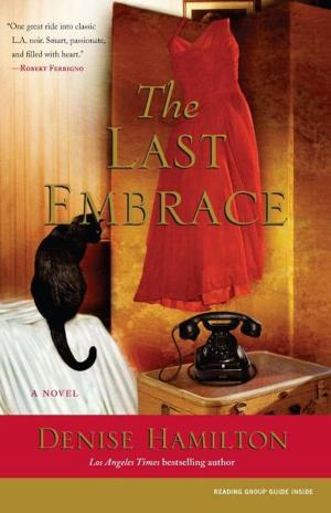 Cover of the book The Last Embrace by Burkhard Bilger