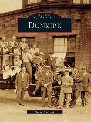 Cover of the book Dunkirk by Gilbert Historical Society, Dale Hallock, Kayla Kolar, Ann Norbut